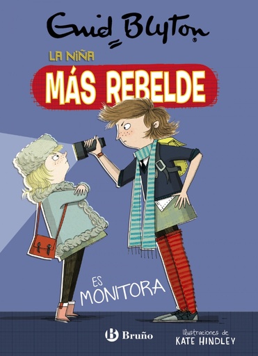 [9788469628065] Enid Blyton. La niña más rebelde, 3. La niña más rebelde es monitora