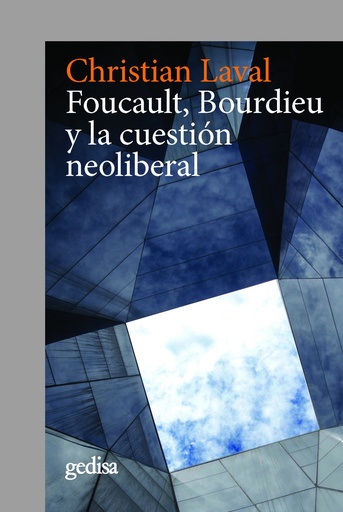 [9788417835842] Foucault, Bourdieu y la cuestión neoliberal