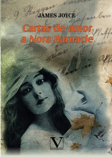 [9788413372297] Cartas de amor a Nora Barnacle