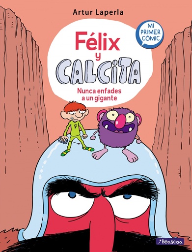 [9788448854980] Nunca enfades a un gigante (Félix y Calcita 2)