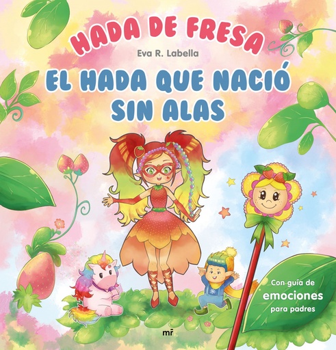 [9788427047013] Hada de fresa. El hada que nació sin alas