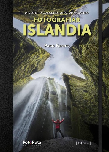 [9788494778162] Fotografiar Islandia