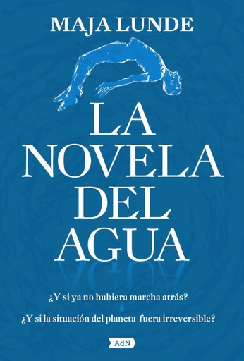 [9788491818236] La novela del agua (AdN)