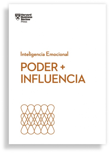 [9788417963095] Poder + Influencia. Serie Inteligencia Emocional HBR