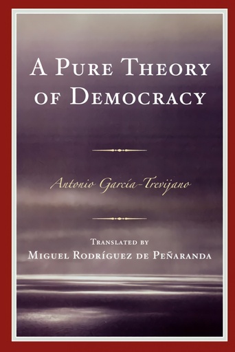 [9780761848561] Pure Theory of Democracy