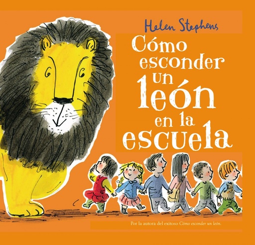 [9788448850821] Cómo esconder un león en la escuela