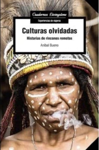 [9788491807179] Culturas olvidadas