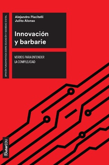 [9788491807292] Innovación y barbarie