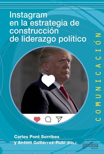 [9788418193354] Instagram en la estrategia de construcción de liderazgo político
