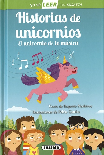 [9788467771107] Historias de unicornios. El unicornio de la música