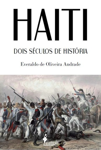 [9786586081060] Haiti: dois séculos de História