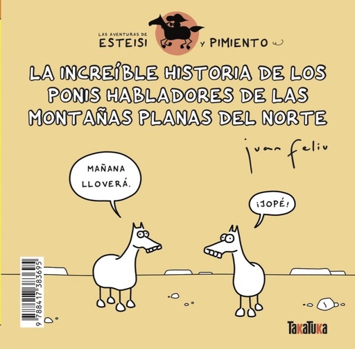 [9788417383695] La increíble historia de los ponis habladores de las montañas planas del norte * Esteisi tiene piojos