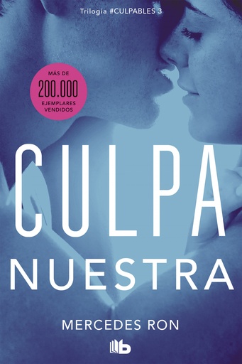 [9788413142036] Culpa nuestra (Culpables 3)