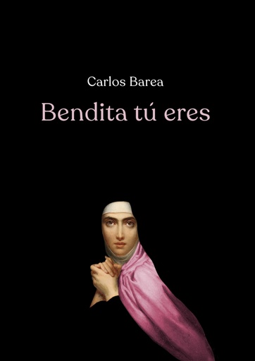 [9788417319984] Bendita tú eres