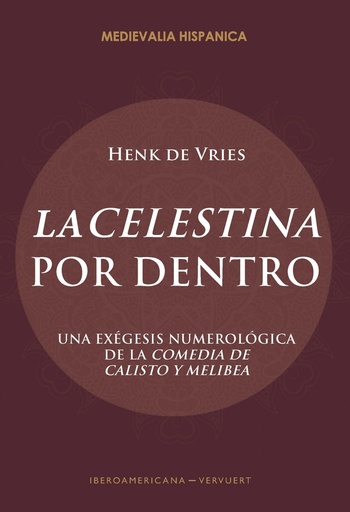 [9788491921301] La Celestina por dentro