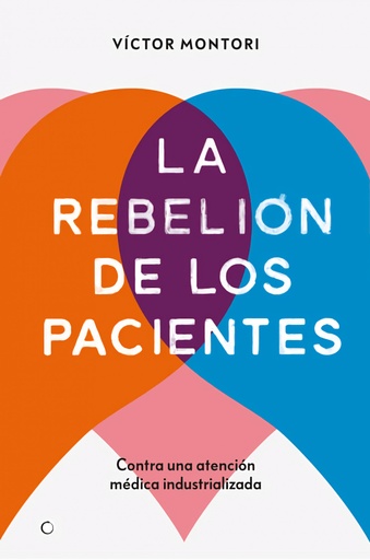 [9788412106312] La rebelión de los pacientes