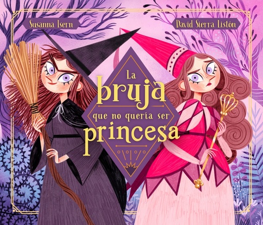 [9788448855031] La bruja que no quería ser princesa