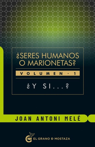 [9788412136784] ¿ Seres Humanos O Marionetas?