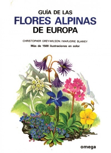 [9788428206020] GUIA DE LAS FLORES ALPINAS DE EUROPA