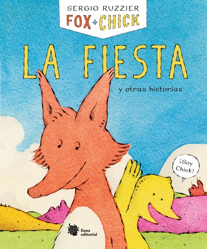 [9788494983061] Fox + Chick. La fiesta y otras historias