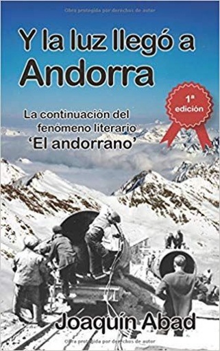 [9781729021101] Y LA LUZ LLEGO A ANDORRA