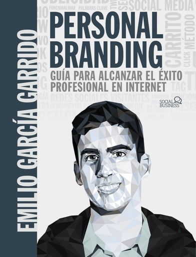 [9788441542730] Personal Branding. Guía para alcanzar el éxito profesional en Internet