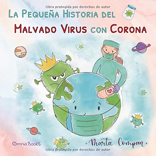 [9788412077889] La pequeña historia del malvado virus con corona