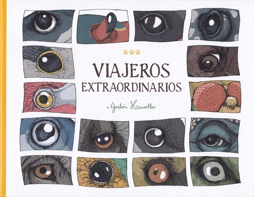 [9788494988400] VIAJEROS EXTRAORDINARIOS + ROQUE