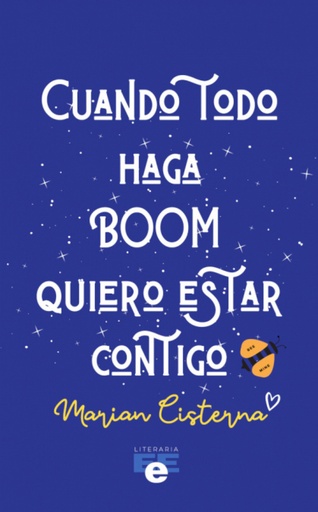 [9788494990793] Cuando todo haga boom quiero estar contigo