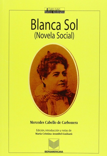 [9788484891147] Blanca sol (novela social)