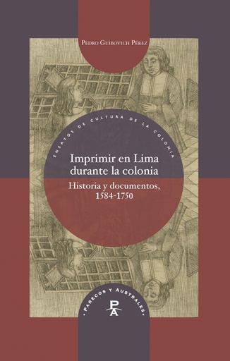 [9788491920779] Imprimir en Lima durante la colonia