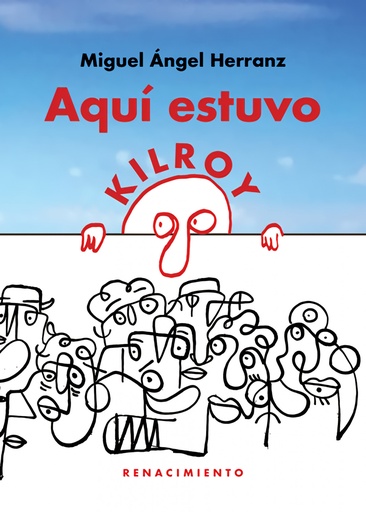 [9788418387067] Aquí estuvo Kilroy