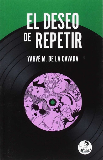 [9788494816208] El deseo de repetir