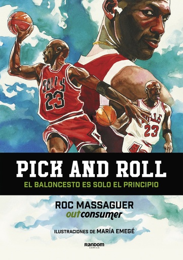 [9788417247683] Pick and roll. El baloncesto es solo el principio