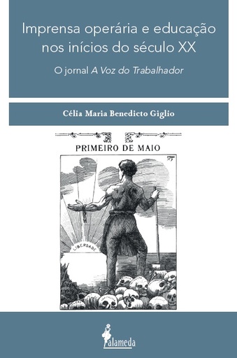 [9786586081565] Imprensa operária e educação nos inícios do século XX