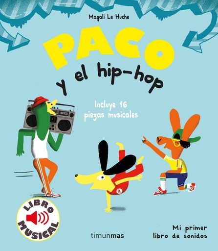 [9788408221203] Paco y el hip-hop. Libro musical