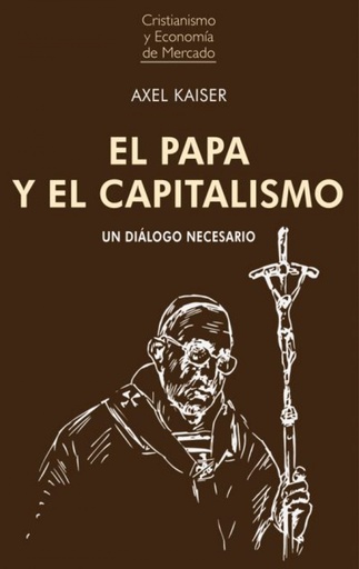 [9788472098008] PAPA Y EL CAPITALISMO