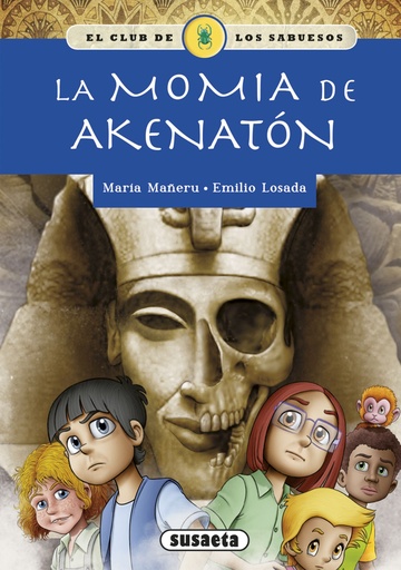 [9788467767926] La momia de Akenatón