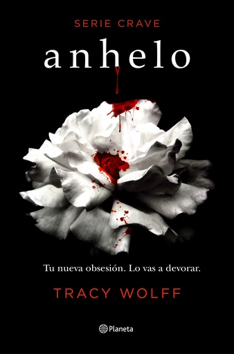 [9788408232995] Anhelo (Serie Crave 1)