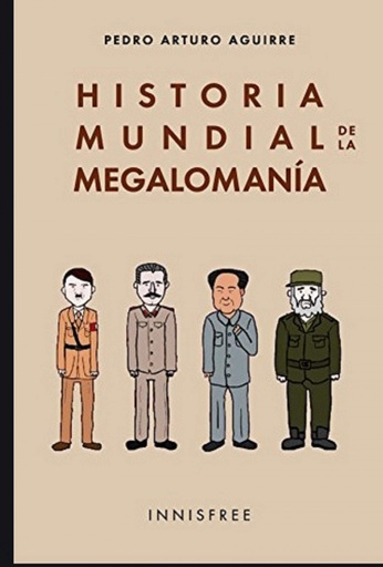 [9781909870048] HISTORIA MUNDIAL DE LA MEGALOMANÍA