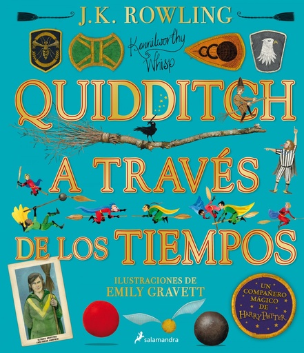 [9788418174131] QUIDDITCH A TRAVÉS DE LOS TIEMPOS - ILUSTRADO* (Un libro de la biblioteca de Hogwarts [edición ilustrada])