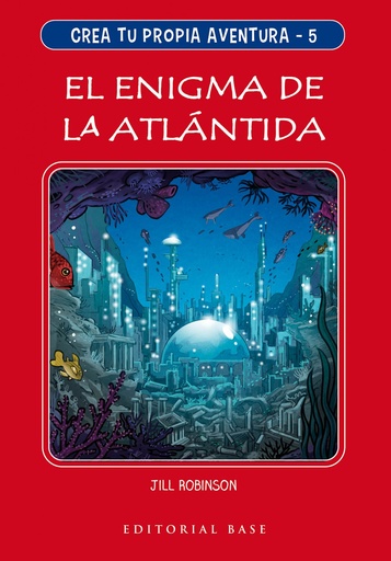 [9788417760762] Crea tu propia aventura 5. El enigma de la Atlántida