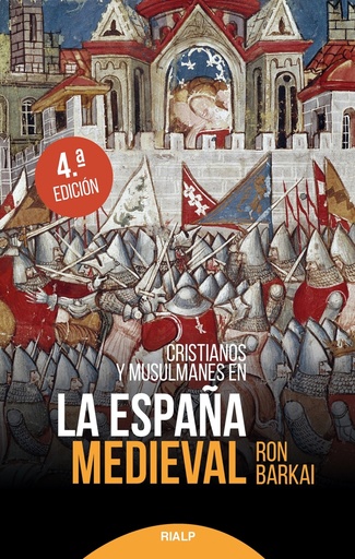 [9788432152689] Cristianos y musulmanes en la España medieval