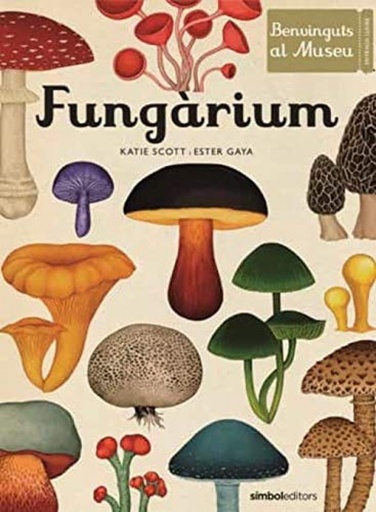 [9788415315827] Fungàrium