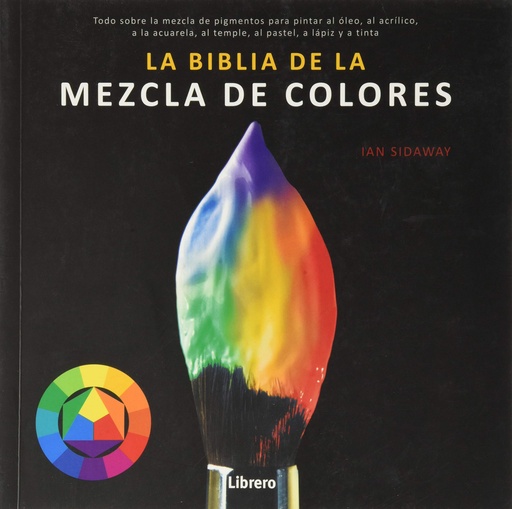 [9789463594462] BIBLIA DE LA MEZCLA DE COLORES