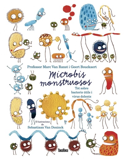 [9788417383749] Microbios monstruosos. Sobre bacterias útiles y virus dañinos