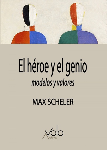 [9788412170863] El héroe y el genio û modelos y valores