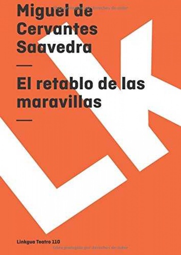 [9788496290471] El retablo de las maravillas