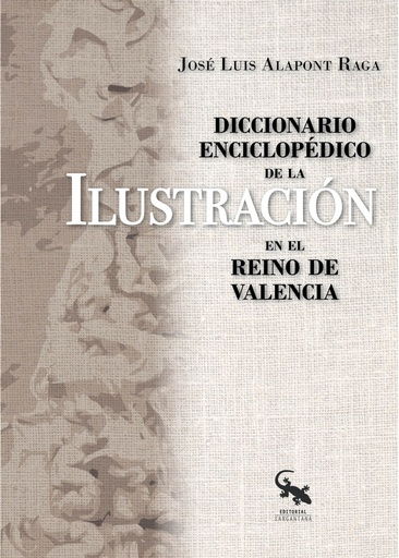 [9788417731861] Diccionario enciclopédico de la Ilustración en el Reino de Valencia