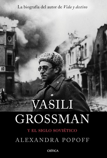 [9788491992196] Vasili Grossman y el siglo soviético